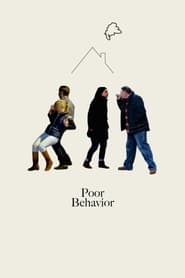 Poor Behavior' Poster