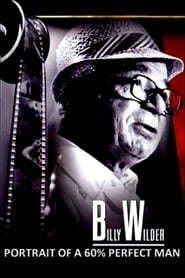 Portrait of a 60 Perfect Man Billy Wilder' Poster