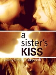 A Sisters Kiss' Poster