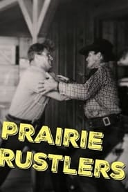 Prairie Rustlers' Poster