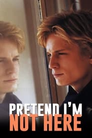 Pretend Im Not Here' Poster