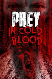 Prey in Cold Blood' Poster
