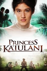 Streaming sources forPrincess Kaiulani