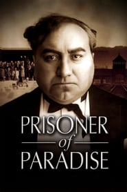 Prisoner of Paradise' Poster