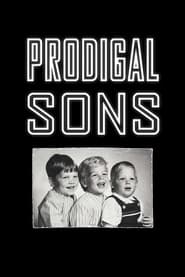 Streaming sources forProdigal Sons