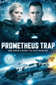 Prometheus Trap' Poster