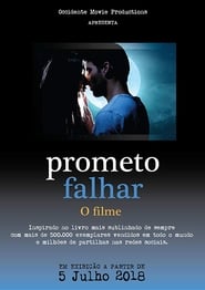 Prometo Falhar  O Filme' Poster