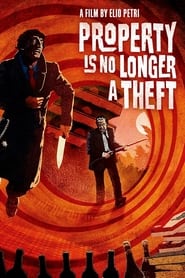 Property Is No Longer a Theft' Poster