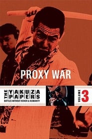 Battles Without Honor and Humanity Proxy War' Poster