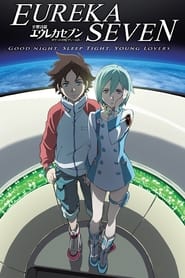 Psalms of Planets Eureka Seven Good Night Sleep Tight Young Lovers' Poster