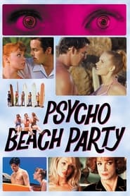 Psycho Beach Party' Poster