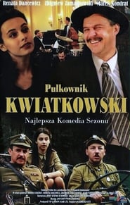 Streaming sources forColonel Kwiatkowski