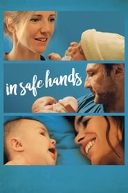 In Safe Hands' Poster