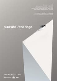 Pura Vida The Ridge' Poster
