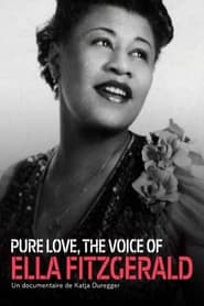Pure Love The Voice of Ella Fitzgerald' Poster