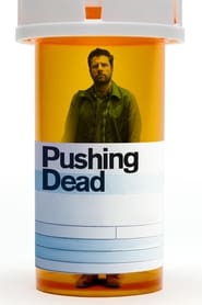 Pushing Dead' Poster