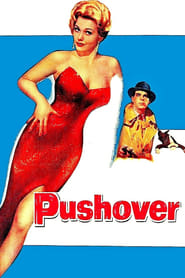 Pushover' Poster