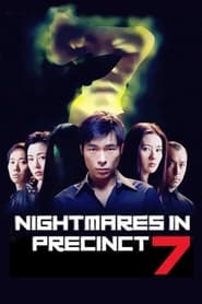 Nightmares in Precinct 7' Poster