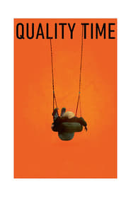 Quality Time' Poster
