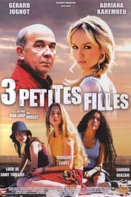 Streaming sources for3 petites filles