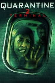 Quarantine 2 Terminal' Poster
