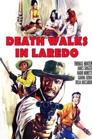 Death Walks in Laredo' Poster