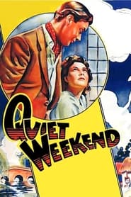 Quiet Weekend' Poster