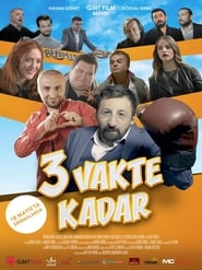 3 Vakte Kadar' Poster