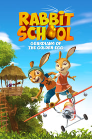 Rabbit School Guardians of the Golden Egg' Poster