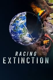 Streaming sources for Racing Extinction