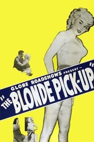 The Blonde PickUp
