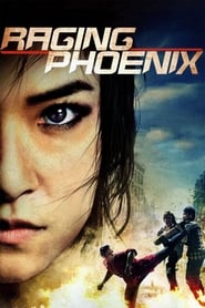 Raging Phoenix' Poster
