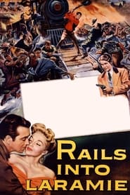Rails Into Laramie' Poster