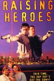 Raising Heroes' Poster