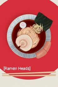 Ramen Heads' Poster