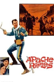 Apache Rifles' Poster