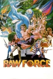 Raw Force' Poster