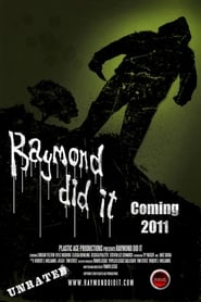 Raymond Did It' Poster