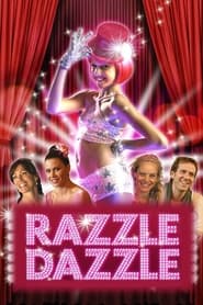 Razzle Dazzle A Journey into Dance' Poster