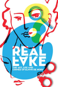 Real Fake The Art Life  Crimes of Elmyr De Hory' Poster