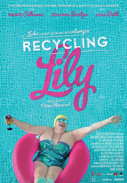Recycling Lily' Poster