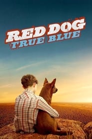 Red Dog True Blue' Poster