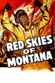 Red Skies of Montana' Poster