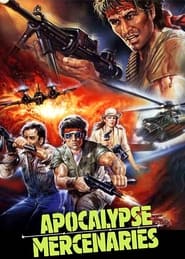 Apocalypse Mercenaries' Poster