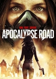 Apocalypse Road' Poster