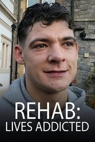 Rehab Lives Addicted' Poster
