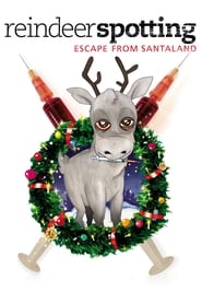 Reindeerspotting Escape from Santaland' Poster