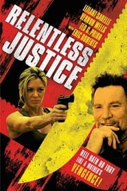 Relentless Justice' Poster