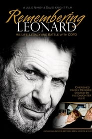 Remembering Leonard His Life Legacy and Battle with COPD