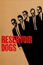 Streaming sources forReservoir Dogs